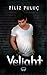 Veliaht (Veliaht, #1)
