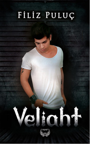 Veliaht (Veliaht, #1)
