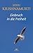 Einbruch in die Freiheit by J. Krishnamurti
