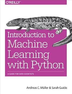 Introduction to Machine Learning with Python by Andreas C. Müller