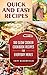 Quick and Easy Recipes: 100 Slow Cooker Cookbook Recipes for Everyday Meals (Quick and Easy Recipes, Quick and Easy Meals, Quick and Easy Meals Cookbook, Easy Recipes Cookbook)