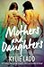 Mothers and Daughters