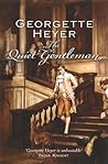 The Quiet Gentleman by Georgette Heyer The Quiet Gentleman by Georgette Heyer