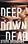 Deep Down Dead