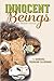 Innocent Beings