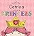 Today Catrina Will Be a Pri...