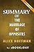 Summary of The Marriage of Opposites: Alice Hoffman | Summary & Analysis