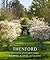 Thenford: The Creation of an English Garden