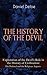 The History of the Devil: Exploration of the Devil's Role in the History of Civilization
