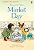 Farmyard Tales: Market Day (Usborne First Reading Level 2)
