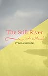 The Still River