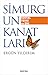 Simurgun Kanatları - Sosyal Teori ve Din by Ergün Yıldırım
