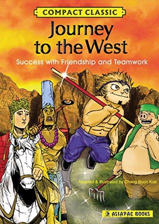 Journey to the West: Vision, Perseverance and Teamwork (Compact Classic)