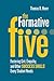 The Formative Five: Fosteri...