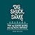 Dig â€¢ Shuck â€¢ Shake by John Nelson