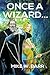 Once a Wizard...