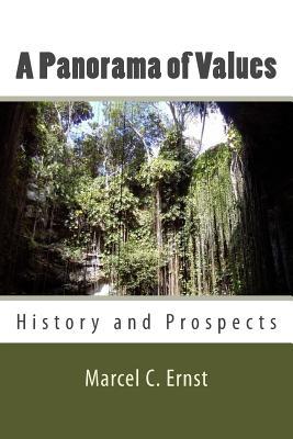 A Panorama of Values: History and Prospects