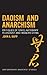 Daoism and Anarchism: Criti...
