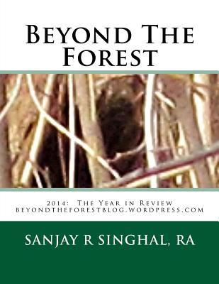 Beyond The Forest: 2014 The Year in Review