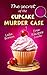 The Secret of the Cupcake M...