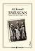 Erzincan - Erzincan Valisi'nin Kürt Raporu 1931