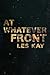 At Whatever Front