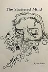 The Shattered Mind
