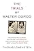The Trials of Walter Ogrod by Thomas Lowenstein
