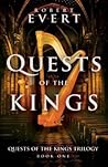 Quests of the Kings (The Quests of the Kings Trilogy, #1)