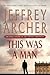 This Was a Man (The Clifton Chronicles, #7)