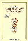 Hatıralarım ve Müdafaam Hatıralarım ve Müdafaam