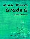 Grade Six Music Theory: for ABRSM Candidates