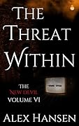 The Threat Within