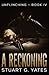 A Reckoning (Unflinching)