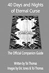 40 Days and Nights of Eternal Curse (ECS Companion Guide #1)