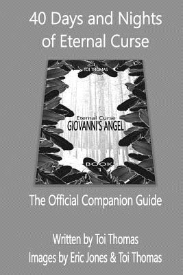 40 Days and Nights of Eternal Curse (ECS Companion Guide #1)