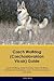 Czech Wolfdog (Czechoslovakian Vlcak) Guide Czech Wolfdog Gui... by Peter Berry