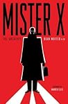 Mister X: The Arc...