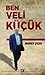 Ben Veli Küçük by Hikmet Çiçek