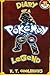 Diary of a Pokemon Go Legend: 11 (Diary of a Pokemon Go Legend - Chapters)