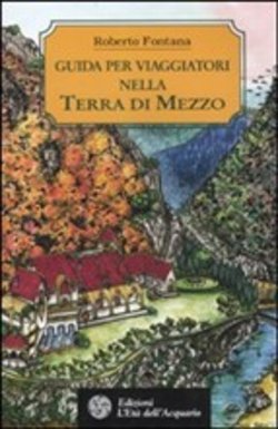 Guida per viaggiatori nella Terra di Mezzo (Paperback)