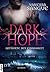 Dark Hope - Gefährte der Einsamkeit (Dark Hope, #3)