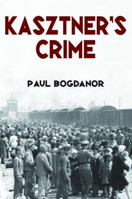 Kasztners Crime (Routledge Jewish Studies Series)