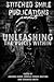 Unleashing The Voices Within