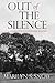 Out of the Silence: A Charlotte Cunningham Mystery