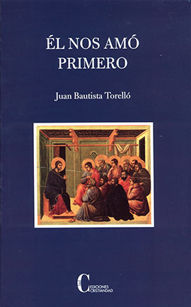Él nos amó primero (Paperback)
