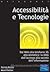 Accessibilità e tecnologie
