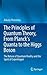 The Principles of Quantum T...