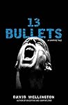 13 Bullets