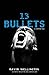 13 Bullets (Laura Caxton, #1)